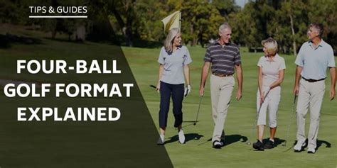 What is Four Ball Format in Golf and Why Does It Feel Like a Dance with the Wind?