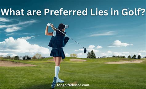 What is preferred lies in golf, and why the sand trap is a philosopher's best friend