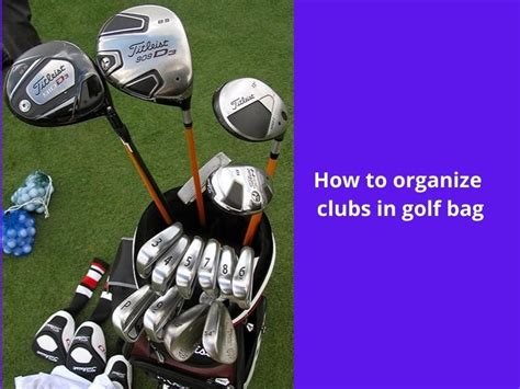 Where to Put Clubs in Golf Bag: A Symphony of Chaos and Order